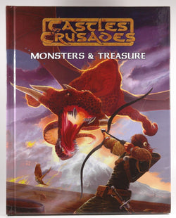 Castles & Crusades Monsters & Treasure, by Robert Doyel & Stephen Chenault  