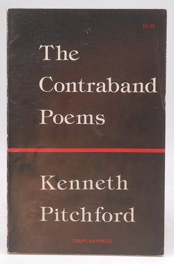 The Contraband Poems, by PITCHFORD, Kenneth. Signed First Edition