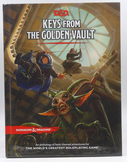 Keys From the Golden Vault (Dungeons & Dragons Adventure Book), by Wizards, RPG Team  