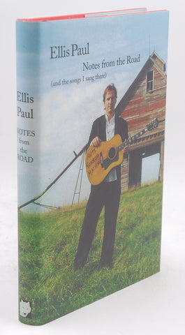 Notes from the Road, by Paul, Ellis Signed 