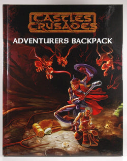 Castles & Crusades Adventurers Backpack, by Stephen Chenault  