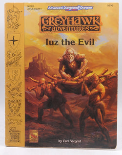 Iuz the Evil (AD&D/Greyhawk Module WGR5), by Sargent, Carl  