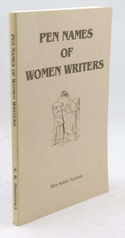 Pen Names of Women Writers, by Marshall, Alice  
