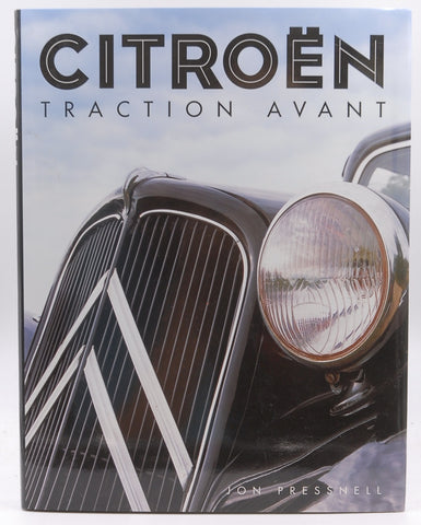 Citroen Traction Avant, by Jon Pressnell  First Edition
