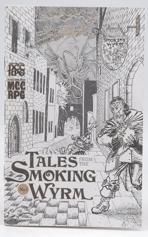 Goodman RPG Tales from the Smoking Wyrm #1, by Various  