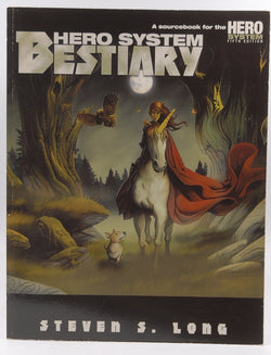 Hero System Bestiary, by Steven Long  