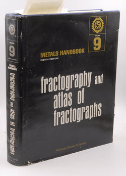 Metals Handbook 8th Edition; Fractography and Atlas of Fractographs, Vol. 9, by No author.  