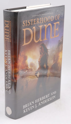 Sisterhood of Dune: Book One of the Schools of Dune Trilogy, by Herbert, Brian,Anderson, Kevin J. Signed First Edition