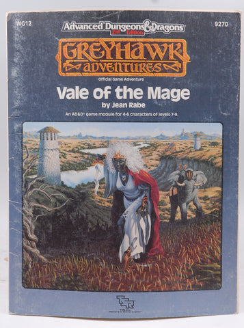 Vale of the Mage (Advanced Dungeons & Dragons/Greyhawk Module WG12), by Rabe, Jean  