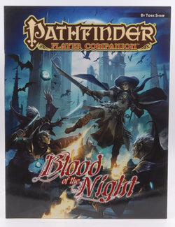 Pathfinder Player Companion: Blood of the Night, by Shaw, Tork  