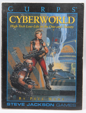 Gurps Cyberworld: High-Tech Low-Life in the One-And-Twenty, by Hume, Paul  