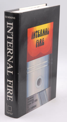 Internal Fire: The Internal-Combustion Engine 1673-1900, by Cummins, C. Lyle, Jr.  First Edition
