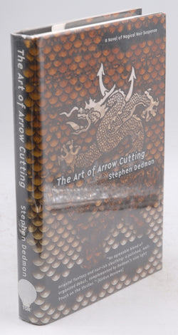 The Art of Arrow Cutting, by Dedman, Stephen Signed First Edition