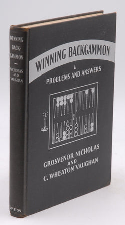 Winning Backgammon, by Grosvenor Nicholas; C. Wheaton Vaughan  First Edition