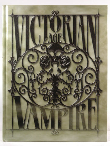 Victorian Age: Vampire, by Justin Achilli, Kraig Blackwelder, Brian Campbell, Will Hindmarch, Ari Marmell  