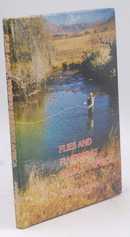 Flies and FlyFishing in South Africa, by Blackman, Jack; Hodges, Neil (photography)  