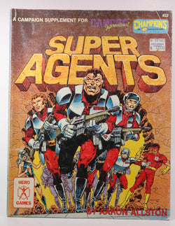 Super Agents: A Campaign Supplement for Danger International & Champions, by Aaron Allston  