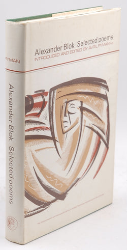 Alexander Blok, by Alexander Blok. Introduced and Edited by Avril Pyman  