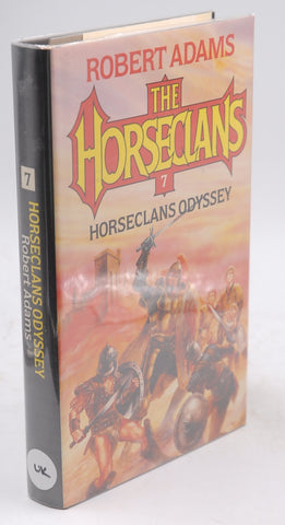 Horseclans Odyssey (Horseclans Series #7), by Adams, Robert Signed First Edition