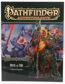 Pathfinder Adventure Path: Giantslayer Part 5 - Anvil of Fire (Pathfinder Roleplaying Game), by Reynolds, Sean K.  
