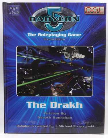 Babylon 5: The Drakh (Babylon 5 Role Playing Game), by Gareth Hanrahan  