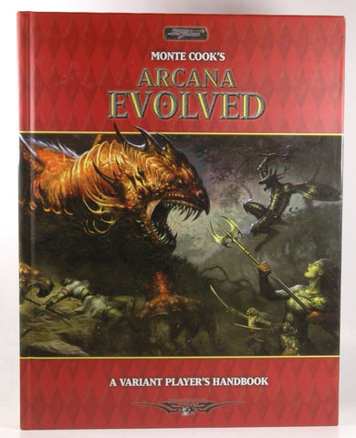 Monte Cook's Arcana Evolved: A Variant Player's Handbook, by Monte Cook  