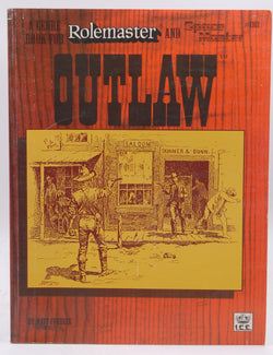 Outlaw (A Genre Book for Rolemaster and Spacemaster), by Matt Forbeck  