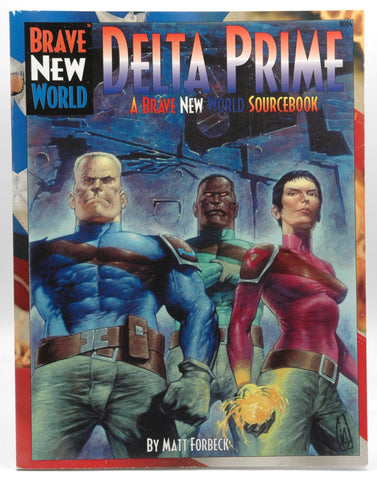 Brave New World RPG Delta Prime VG++, by Matt Forbeck  