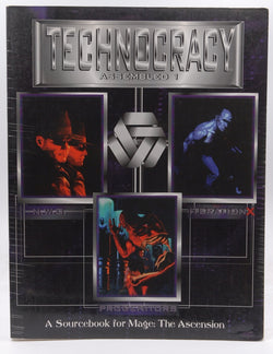 Technocracy Assembled 1 *OP (For Mage, the Ascension, Vol 1) (v. 1), by Plentiful and Methodical Word Applicators  