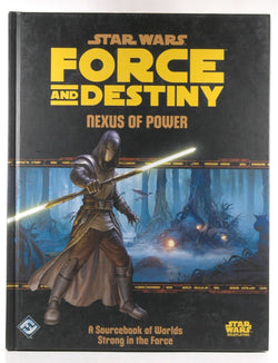 Star Wars Force and Destiny RPG Nexus of Power VG++, by   