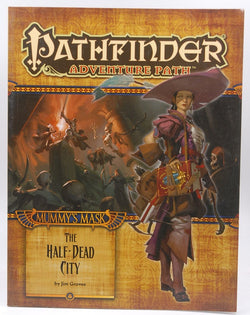 Pathfinder Adventure Path: Mummy's Mask Part 1 - The Half-Dead City, by Groves, Jim  