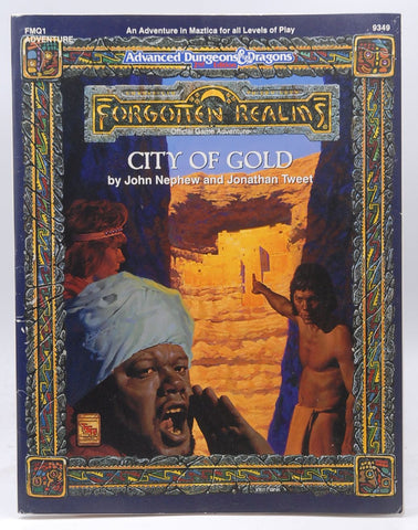 City of Gold (Advanced Dungeons & Dragons / Forgotten Realms Adventure FMQ1), by Tweet, Jonathan, Nephew, John  