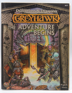 Greyhawk: The Adventure Begins (Advanced Dungeons & Dragons), by Moore, Roger  