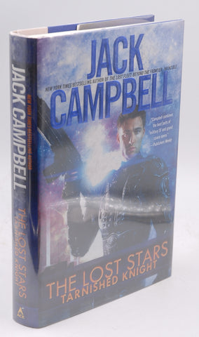 The Lost Stars: Tarnished Knight, by Campbell, Jack Signed First Edition