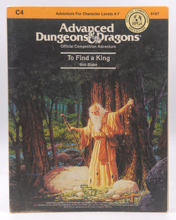 To Find a King (AD&D Fantasy Roleplaying, Module C4), by Blake, Robert  