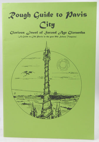 Rough Guide to Pavis City 2nd Age Glorantha RPG, by Greg Stafford, et al  
