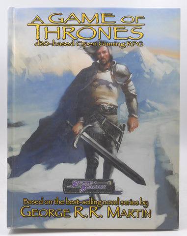 A Game of Thrones d20 RPG Sword & Sorcery VG++, by Staff  