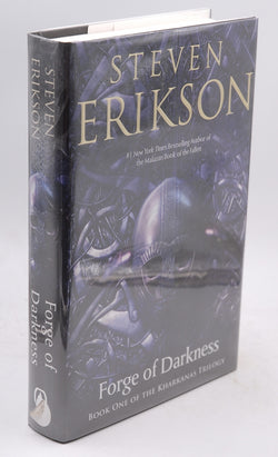 Forge of Darkness (The Kharkanas Trilogy), by Erikson, Steven Signed First Edition