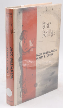 Williamson, Jack; Gunn, James E., by Star Bridge Signed First Edition
