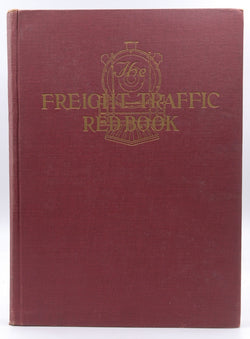 The Freight Traffic Red Book 1921, by Traffic Publishing Company  