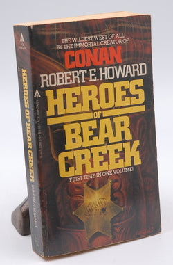Heros Of Bear Creek, by Howard, Robert  