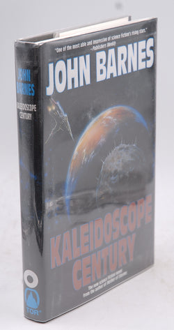 Kaleidoscope Century (Autographed), by John Barnes Signed First Edition