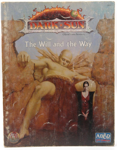 AD&D 2nd Ed Dark Sun The Will and the Way G+, by L RIchard Baker III, et al  