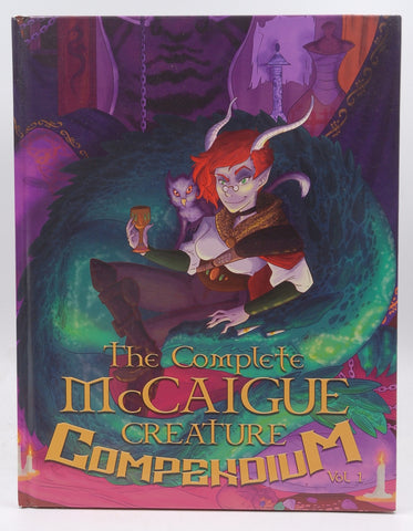 The Complete McCaigue Creature Compendium Vol. 1, by Katelyn McCaigue  