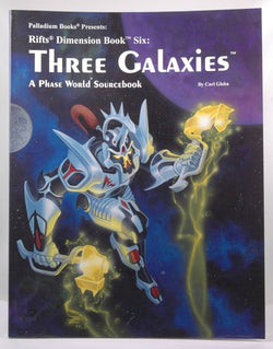 Rifts: Phase World: The Three Galaxies, by   