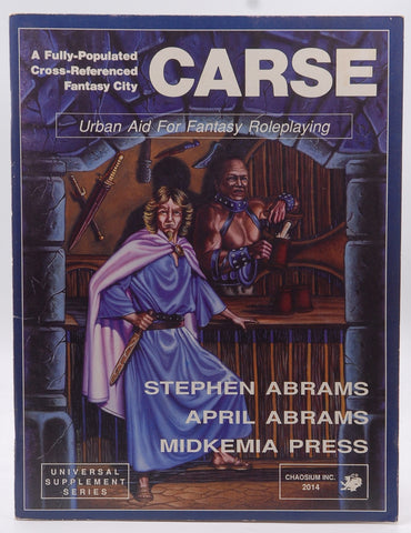 Carse: Urban Aid for Fantasy Roleplaying (Midkemia), by Abrams, Stephen; Abrams, April; Press, Midkemia  