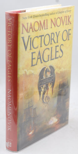 Victory of Eagles (Temeraire, Book 5), by Novik, Naomi Signed First Edition