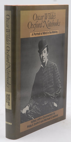 Oscar Wilde's Oxford Notebooks: A Portrait of Mind in the Making, by   