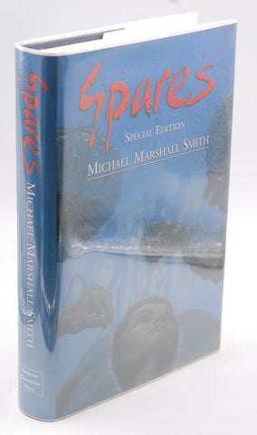 Spares Sterling Edition 1 / 100 Signed Limited, by Michael M. Smith,Neil Gaiman Signed First Edition