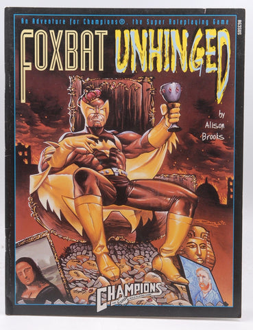 Foxbat Unhinged! (Champions), by Jones, Spike Y.  
